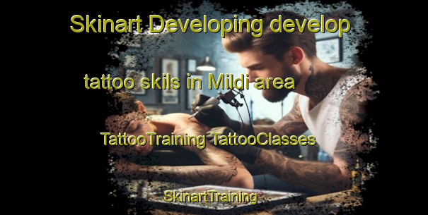 Skinart Developing develop tattoo skils in Mildi area | #TattooTraining #TattooClasses #SkinartTraining-Turkey