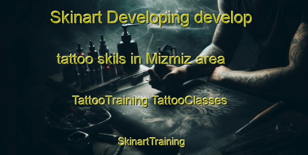 Skinart Developing develop tattoo skils in Mizmiz area | #TattooTraining #TattooClasses #SkinartTraining-Turkey