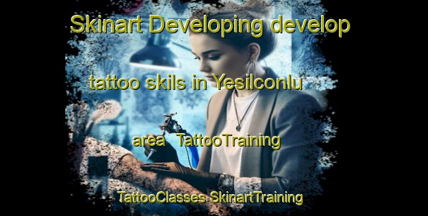 Skinart Developing develop tattoo skils in Yesilconlu area | #TattooTraining #TattooClasses #SkinartTraining-Turkey