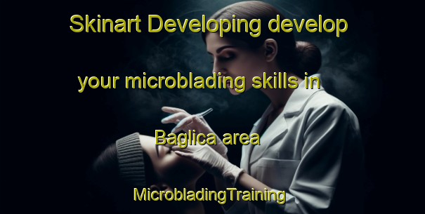 Skinart Developing develop your microblading skills in Baglica area | #MicrobladingTraining #MicrobladingClasses #SkinartTraining-Turkey