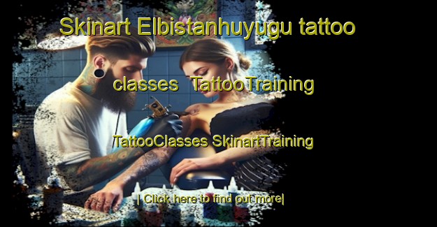 Skinart Elbistanhuyugu tattoo classes | #TattooTraining #TattooClasses #SkinartTraining-Turkey