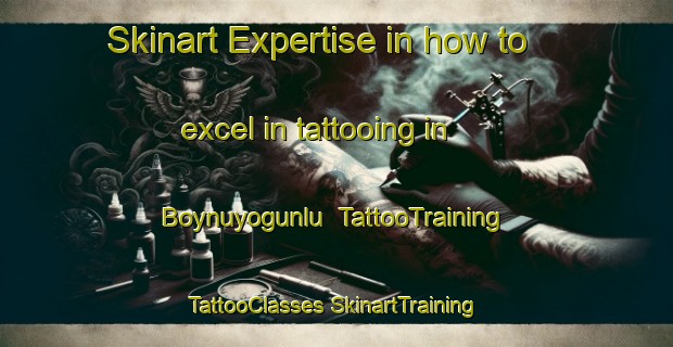 Skinart Expertise in how to excel in tattooing in Boynuyogunlu | #TattooTraining #TattooClasses #SkinartTraining-Turkey