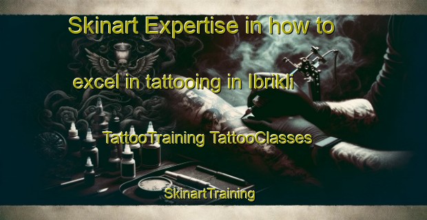 Skinart Expertise in how to excel in tattooing in Ibrikli | #TattooTraining #TattooClasses #SkinartTraining-Turkey