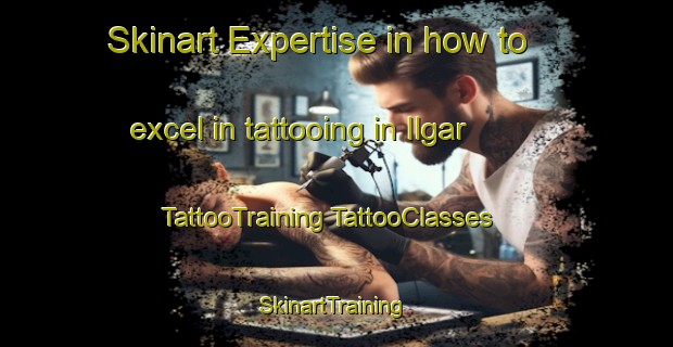 Skinart Expertise in how to excel in tattooing in Ilgar | #TattooTraining #TattooClasses #SkinartTraining-Turkey