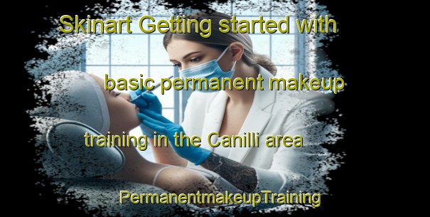 Skinart Getting started with basic permanent makeup training in the Canilli area | PermanentmakeupTraining | PermanentmakeupClasses | SkinartTraining-Turkey