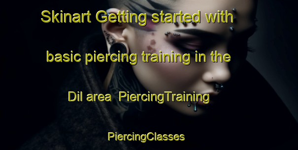 Skinart Getting started with basic piercing training in the Dil area | PiercingTraining | PiercingClasses | SkinartTraining-Turkey
