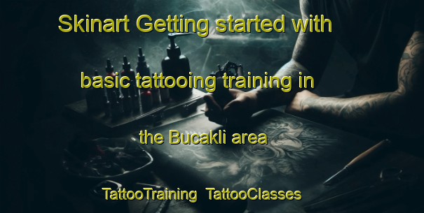Skinart Getting started with basic tattooing training in the Bucakli area | TattooTraining | TattooClasses | SkinartTraining-Turkey