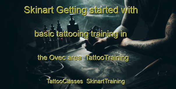 Skinart Getting started with basic tattooing training in the Ovec area | TattooTraining | TattooClasses | SkinartTraining-Turkey