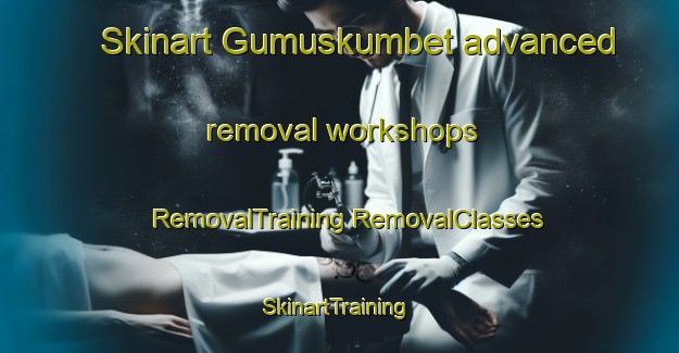 Skinart Gumuskumbet advanced removal workshops | #RemovalTraining #RemovalClasses #SkinartTraining-Turkey