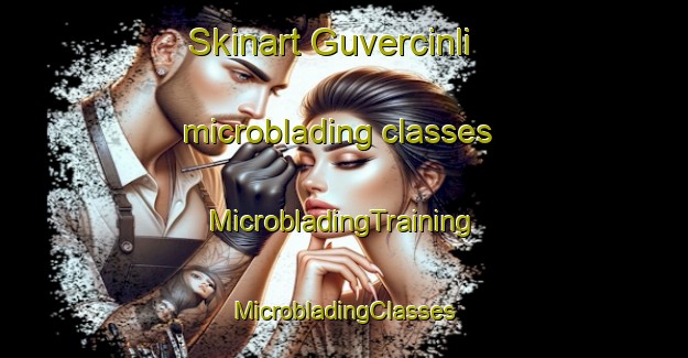 Skinart Guvercinli microblading classes | #MicrobladingTraining #MicrobladingClasses #SkinartTraining-Turkey