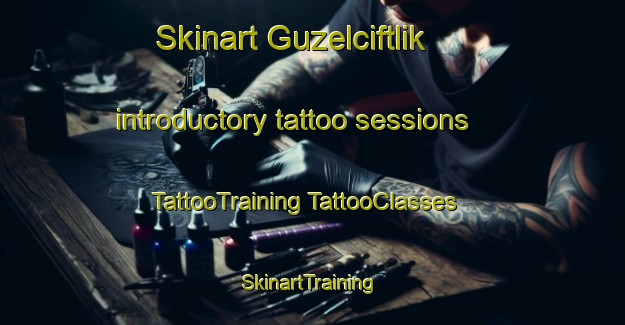 Skinart Guzelciftlik introductory tattoo sessions | #TattooTraining #TattooClasses #SkinartTraining-Turkey