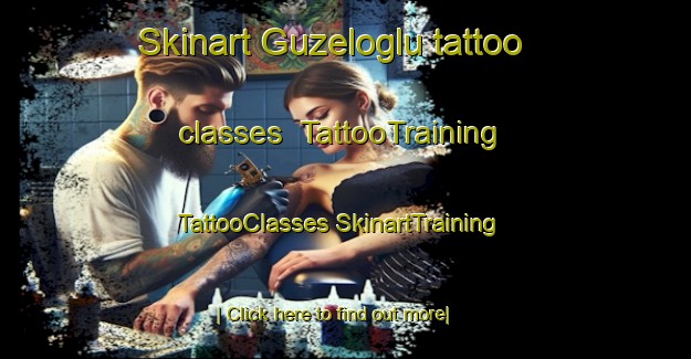 Skinart Guzeloglu tattoo classes | #TattooTraining #TattooClasses #SkinartTraining-Turkey