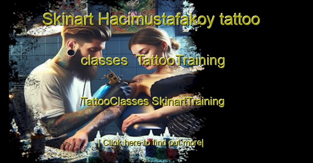 Skinart Hacimustafakoy tattoo classes | #TattooTraining #TattooClasses #SkinartTraining-Turkey