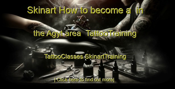 Skinart How to become a  in the Agyt area | #TattooTraining #TattooClasses #SkinartTraining-Turkey