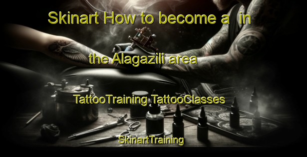 Skinart How to become a  in the Alagazili area | #TattooTraining #TattooClasses #SkinartTraining-Turkey