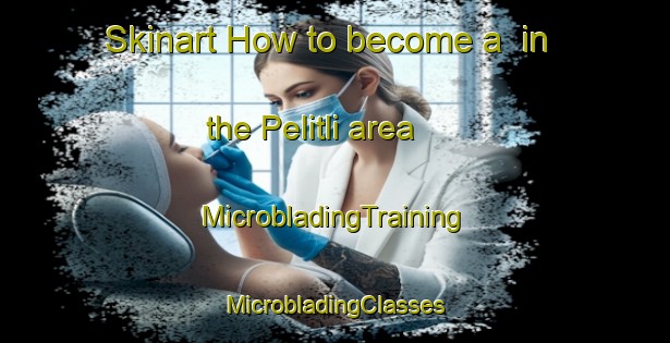 Skinart How to become a  in the Pelitli area | #MicrobladingTraining #MicrobladingClasses #SkinartTraining-Turkey