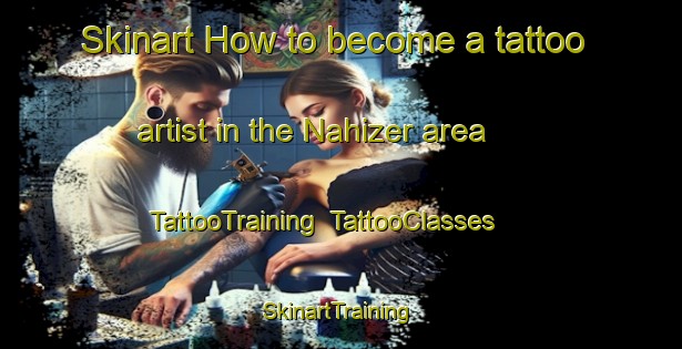 Skinart How to become a tattoo artist in the Nahizer area | TattooTraining | TattooClasses | SkinartTraining-Turkey