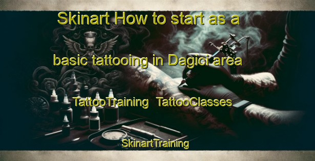 Skinart How to start as a basic tattooing in Dagici area | TattooTraining | TattooClasses | SkinartTraining-Turkey
