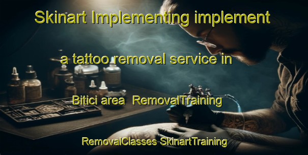 Skinart Implementing implement a tattoo removal service in Bitici area | #RemovalTraining #RemovalClasses #SkinartTraining-Turkey