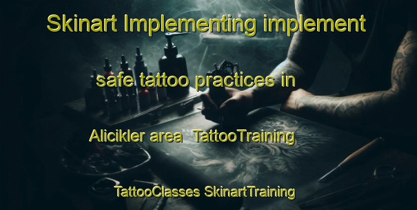 Skinart Implementing implement safe tattoo practices in Alicikler area | #TattooTraining #TattooClasses #SkinartTraining-Turkey