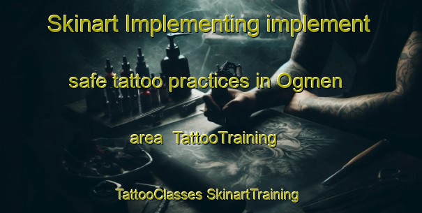 Skinart Implementing implement safe tattoo practices in Ogmen area | #TattooTraining #TattooClasses #SkinartTraining-Turkey