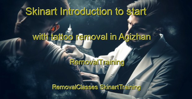 Skinart Introduction to start with tattoo removal in Agizhan | #RemovalTraining #RemovalClasses #SkinartTraining-Turkey