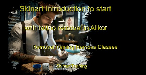 Skinart Introduction to start with tattoo removal in Alikor | #RemovalTraining #RemovalClasses #SkinartTraining-Turkey