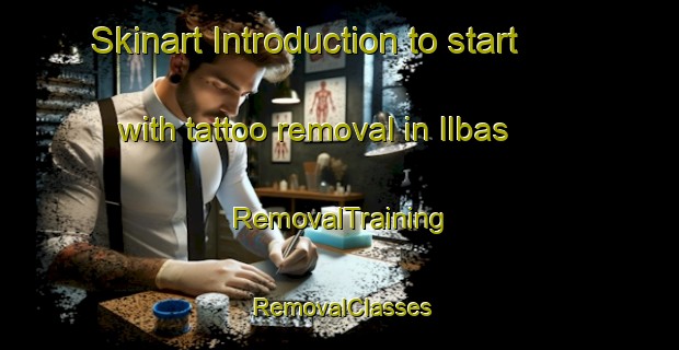 Skinart Introduction to start with tattoo removal in Ilbas | RemovalTraining | RemovalClasses | SkinartTraining-Turkey