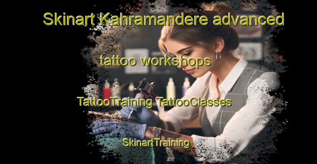 Skinart Kahramandere advanced tattoo workshops | #TattooTraining #TattooClasses #SkinartTraining-Turkey