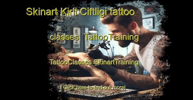 Skinart Kirli Ciftligi tattoo classes | #TattooTraining #TattooClasses #SkinartTraining-Turkey