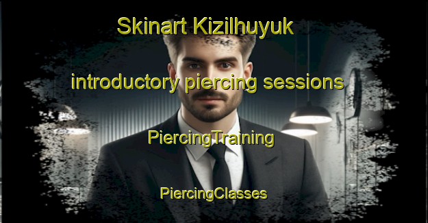 Skinart Kizilhuyuk introductory piercing sessions | #PiercingTraining #PiercingClasses #SkinartTraining-Turkey