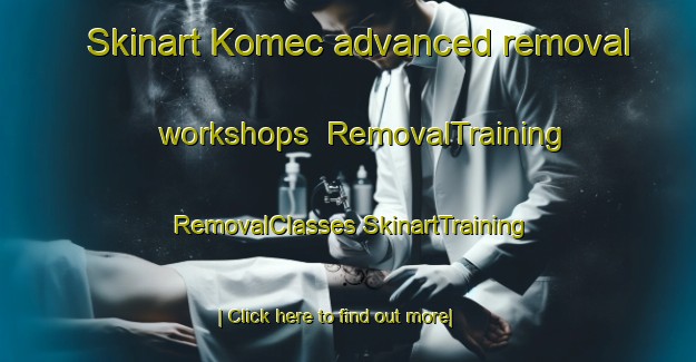 Skinart Komec advanced removal workshops | #RemovalTraining #RemovalClasses #SkinartTraining-Turkey