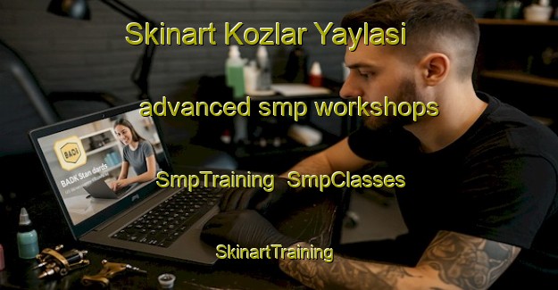 Skinart Kozlar Yaylasi advanced smp workshops | SmpTraining | SmpClasses | SkinartTraining-Turkey