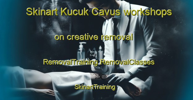 Skinart Kucuk Cavus workshops on creative removal | #RemovalTraining #RemovalClasses #SkinartTraining-Turkey