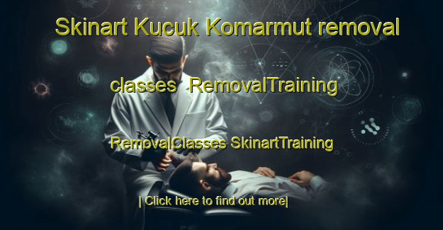 Skinart Kucuk Komarmut removal classes | #RemovalTraining #RemovalClasses #SkinartTraining-Turkey