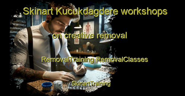 Skinart Kucukdagdere workshops on creative removal | #RemovalTraining #RemovalClasses #SkinartTraining-Turkey