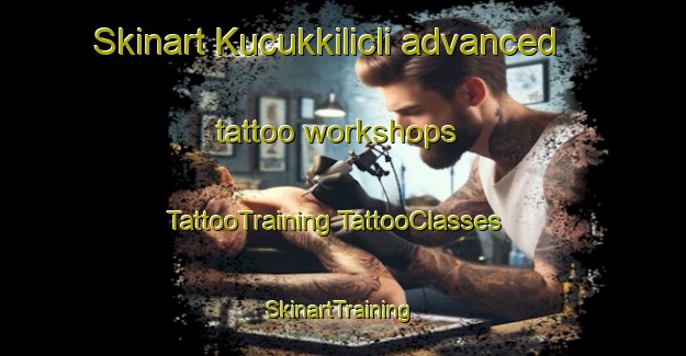 Skinart Kucukkilicli advanced tattoo workshops | #TattooTraining #TattooClasses #SkinartTraining-Turkey