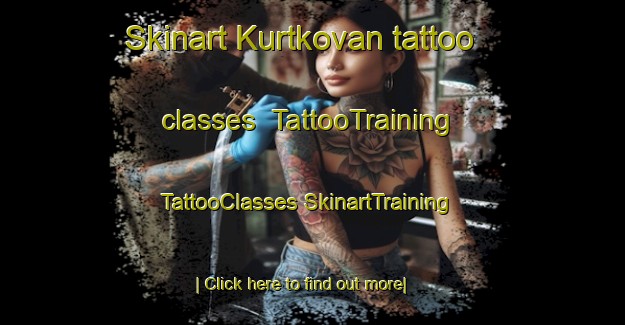 Skinart Kurtkovan tattoo classes | #TattooTraining #TattooClasses #SkinartTraining-Turkey