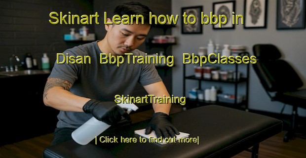 Skinart Learn how to bbp in Disan | BbpTraining | BbpClasses | SkinartTraining-Turkey