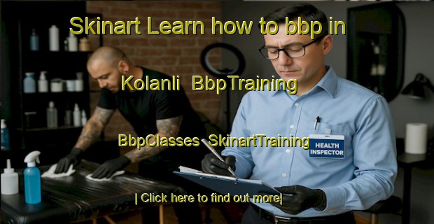 Skinart Learn how to bbp in Kolanli | BbpTraining | BbpClasses | SkinartTraining-Turkey