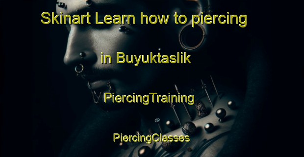 Skinart Learn how to piercing in Buyuktaslik | #PiercingTraining #PiercingClasses #SkinartTraining-Turkey