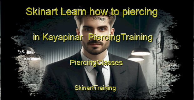 Skinart Learn how to piercing in Kayapinar | #PiercingTraining #PiercingClasses #SkinartTraining-Turkey