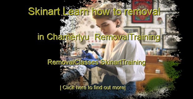 Skinart Learn how to removal in Chamerlyu | #RemovalTraining #RemovalClasses #SkinartTraining-Turkey