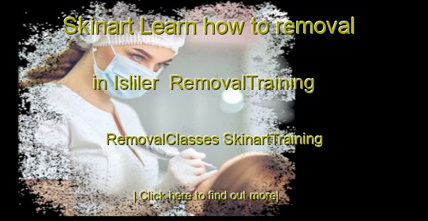 Skinart Learn how to removal in Isliler | #RemovalTraining #RemovalClasses #SkinartTraining-Turkey