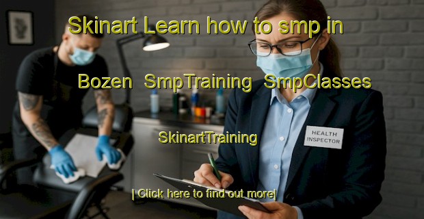 Skinart Learn how to smp in Bozen | SmpTraining | SmpClasses | SkinartTraining-Turkey