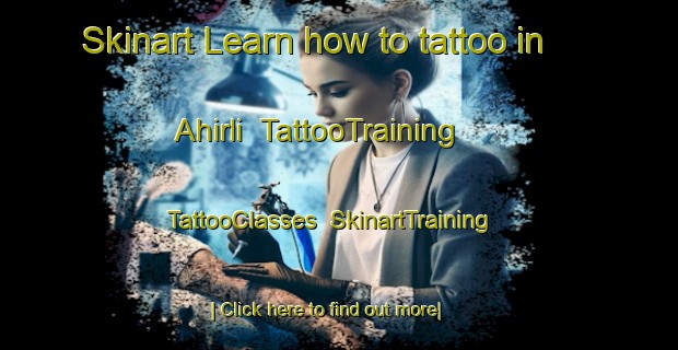 Skinart Learn how to tattoo in Ahirli | TattooTraining | TattooClasses | SkinartTraining-Turkey
