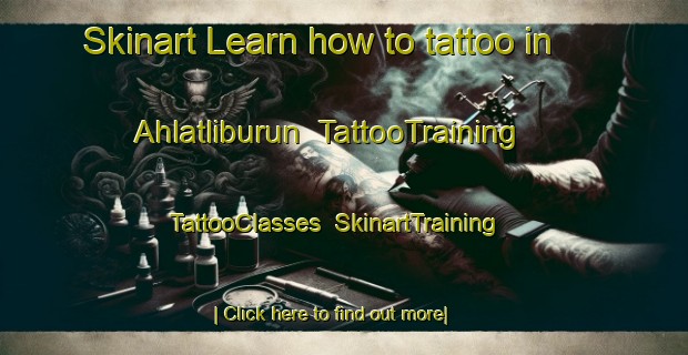 Skinart Learn how to tattoo in Ahlatliburun | TattooTraining | TattooClasses | SkinartTraining-Turkey