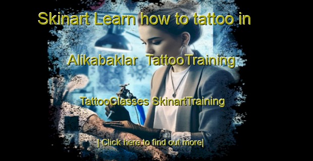 Skinart Learn how to tattoo in Alikabaklar | #TattooTraining #TattooClasses #SkinartTraining-Turkey