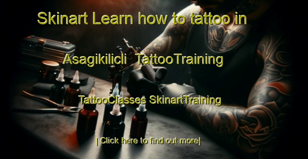 Skinart Learn how to tattoo in Asagikilicli | #TattooTraining #TattooClasses #SkinartTraining-Turkey