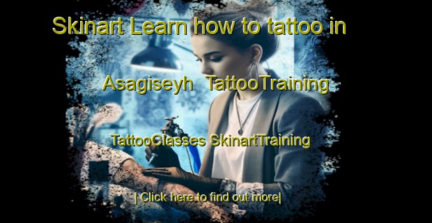 Skinart Learn how to tattoo in Asagiseyh | #TattooTraining #TattooClasses #SkinartTraining-Turkey